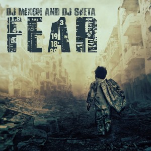 Dj Mixon and Dj Sveta - Fear
